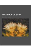 The Demon of Sicily: (English)