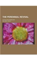 The Perennial Revival; A Plea for Evangelism