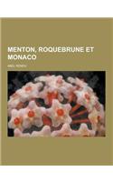 Menton, Roquebrune Et Monaco