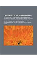 Linguaggi Di Programmazione: TCL, Objective C, Linguaggio Di Programmazione, Mathematica, Scheme, Basic(Italian)