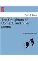 Daughters of Content, and Other Poems.