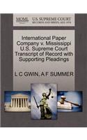 International Paper Company V. Mississippi U.S. Supreme Court Transcript of Record with Supporting Pleadings