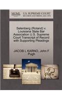 Selenberg (Roland) V. Louisiana State Bar Association U.S. Supreme Court Transcript of Record with Supporting Pleadings