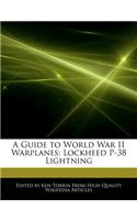 A Guide to World War II Warplanes