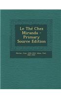 Le Thé Chez Miranda