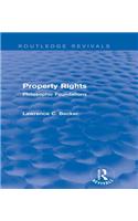 Property Rights (Routledge Revivals)
