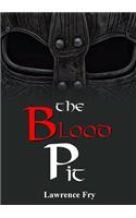 The Blood Pit: (English)