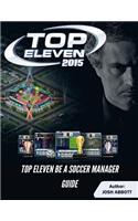 Top Eleven Be a Soccer Manager Guide