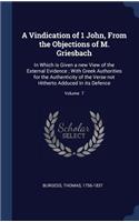 A Vindication of 1 John, From the Objections of M. Griesbach