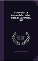 A Souvenir; Dr. Owens-Adair to her Friends, Christmas, 1922