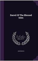 Darrel Of The Blessed Isles