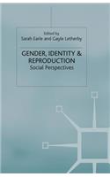 Gender, Identity and Reproduction