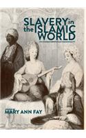 Slavery in the Islamic World