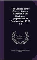 The Geology of the Country Around Halesworth and Harleston, (explanation of Quarter-sheet 50, N. E.)