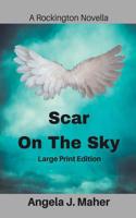 Scar on the Sky