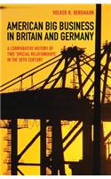 American Big Business in Britain and Germany