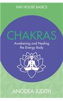 Chakras: Seven Keys to Awakening and Healing the Energy Body