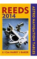Reeds Astro-Navigation Tables 2014