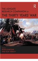 The Ashgate Research Companion to the Thirty Years' War