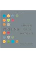 Writing: A Manual for the Digital Age, Comprehensive, 2009 MLA Update Edition