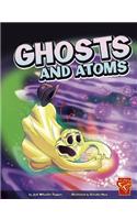 Ghosts and Atoms