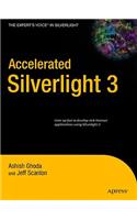 Accelerated Silverlight 3