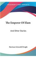 The Emperor Of Elam