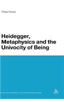 Heidegger, Metaphysics and the Univocity of Being