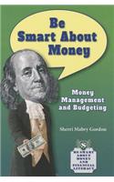 Be Smart about Money