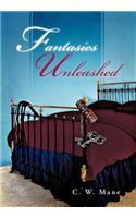 Fantasies Unleashed