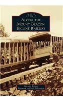 Along the Mount Beacon Incline Railway