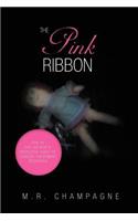 The Pink Ribbon