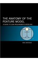Anatomy of the Feature Model