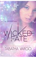Wicked Fate