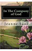 In The Company of God