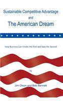 Sustainable Competitive Advantage and the American Dream