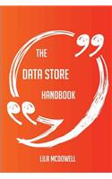 The Data Store Handbook - Everything You Need to Know about Data Store