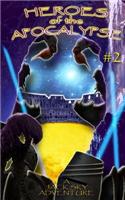 Heroes of the Apocalypse #2