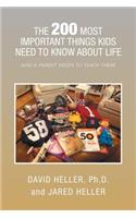 The 200 Most Important Things Kids Need to Know about Life