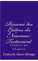 Le Résumé des Epîtres du Nouveau Testament