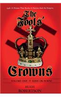 Fools' Crowns - Volume 1