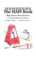"The HAPI Book": High Achiever Piano Instructor