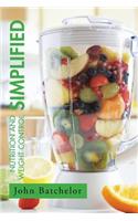 Nutrition and Weight Control Simplified