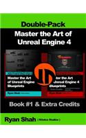 Master the Art of Unreal Engine 4 - Blueprints - Double Pack #1