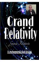 Grand Relativity