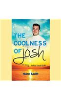 The Coolness of Josh