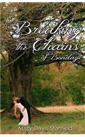 Breaking the Chains of Bondage