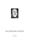 The Other Side of Sanity