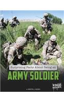 Surprising Facts about Being an Army Soldier