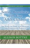 Setting Boundaries with Your Adult Children